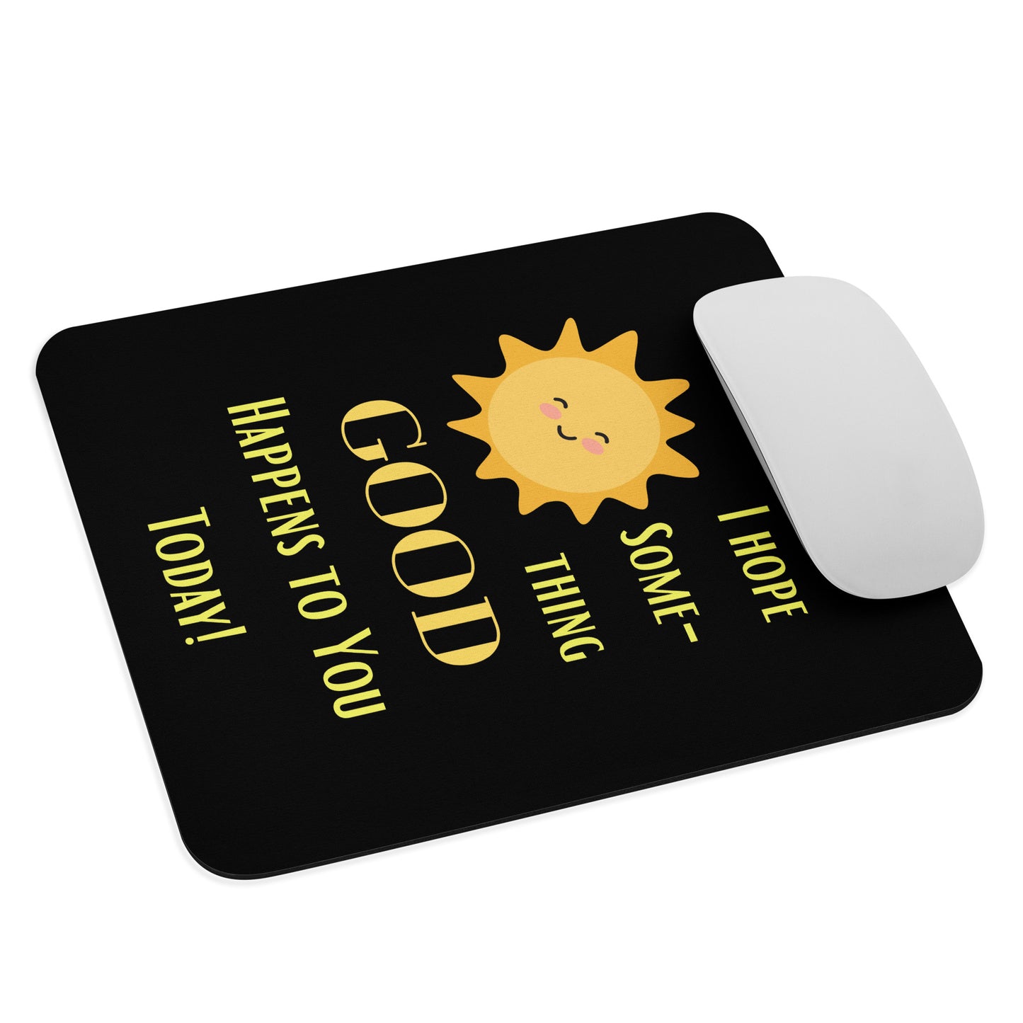 Mouse pad Good Happens Blk