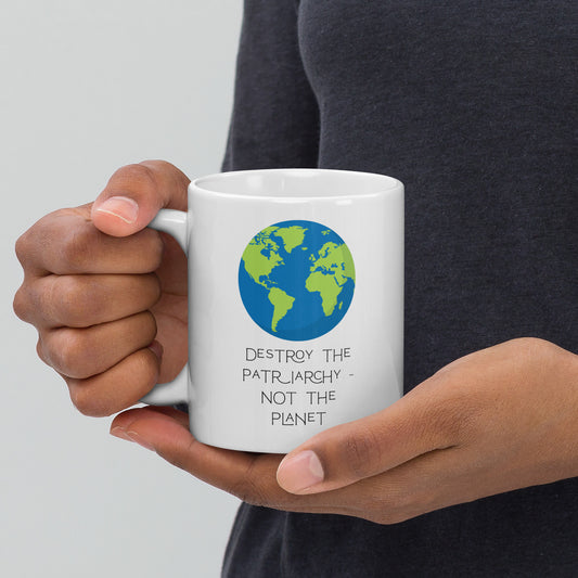 White glossy mug Destroy Patriarchy  S/M/L
